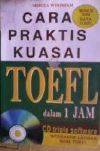 Cara Praktis Kuasai TOEFL Dalam 1 Jam