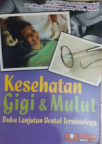 Kesehatan gigi & mulut