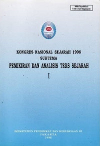 Kongres nasional sejarah 1996 subtema pemikiran dan analisis teks sejarah