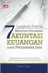 7 langkah praktis membuat pencatatan akuntansi keuangan untuk perusahaan jasa