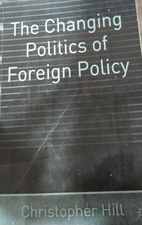 The Changing Politics of Foreign Policy