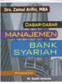 Dasar-dasar manajemen bank syariah