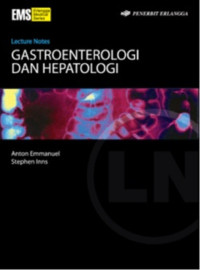 Lecture Notes : Gastroenterologi dan Hepatologi