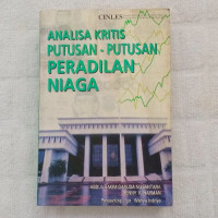 Analisa kritis putusan-putusan peradilan niaga