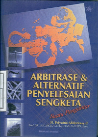 Arbitrase & alternatif penyelesaian sengketa