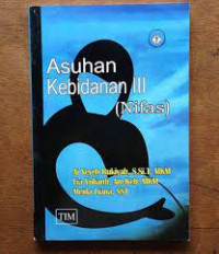 Asuhan kebidanan 3 (Nifas)