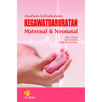 Asuhan kebidanan kegawatdaruratan maternal dan neonatal