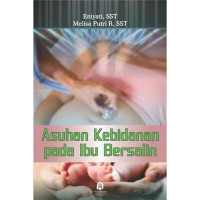 Asuhan kebidanan pada ibu bersalin