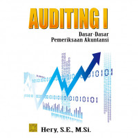 Auditing 1: dasar-dasar pemeriksaan akuntansi