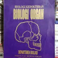 Biologi kedokteran : Biologi organ