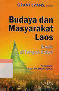 Budaya dan masyarakat laos sosok ditengah kabut