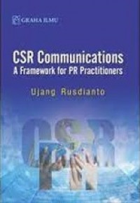 CSR Communications a framework for PR Practitioners