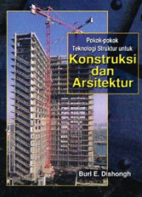 Pokok-Pokok Teknologi Struktur untuk Konstruksi dan Arsitektur