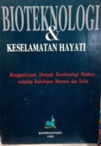 Bioteknologi dan keselamatan hayati