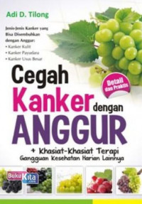 Cegah kanker dengan anggur