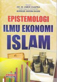 Epistemologi ilmu ekonomi islam