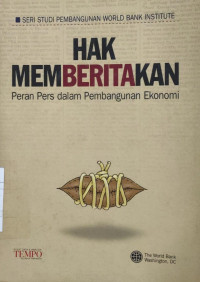 Hak memberitakan : peran pers dalam pembangunan ekonomi