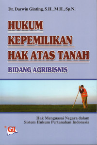 Hukum kepemilikan hak atas tanah bidang agribisnis