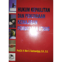 Hukum kepailitan dan penundaan kewajiban pembayaran utang