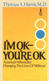 I'm ok - you're ok