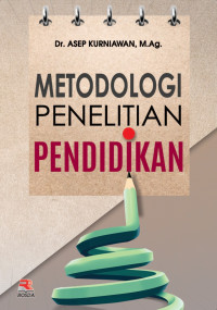 Metodologi Penelitian Pendidikan