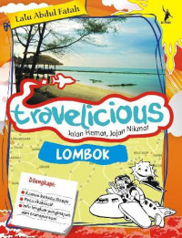 Travelicious lombok jalan hemat, jajan nikmat