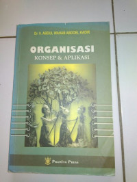 Organisasi: Konsep dan Aplikasi