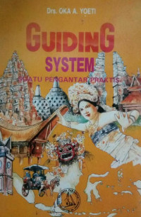 Guiding system : suatu pengantar praktis