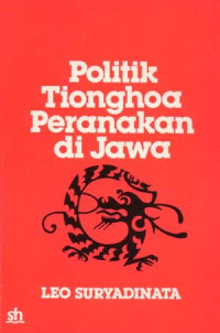 Image of Politik tionghoa peranakan di jawa