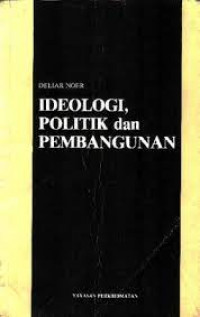 Ideologi, politik dan pembangunan