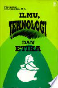 Ilmu Teknologi dan etika