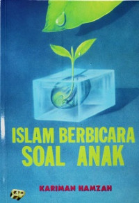 Islam berbicara soal anak