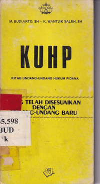 KUHP kitab undang-undang hukum pidana yang telah disesuaikan dengan undang-undang baru