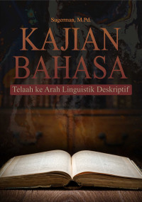 Kajian Bahasa Telaah ke Arah Linguistik Deskriptif