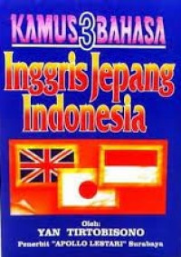 Kamus 3 Bahasa Inggris jepang indonesia