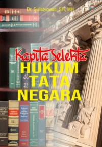 Kapita Selekta Hukum Tata Negara