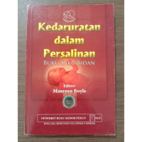 Kedauratan dalam persalinan : Buku saku bidan