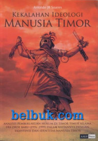 Kekalahan ideologi manusia timor