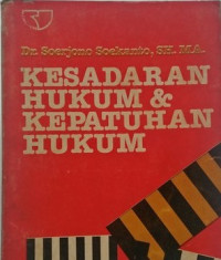 Kesadaran hukum & kepatuhan hukum