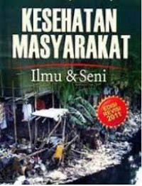 Kesehatan masyarakat ilmu & seni