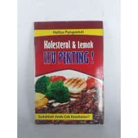 Kolesterol & lemak itu penting!