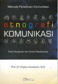 Etnografi komunikasi pengantar dan contoh penelitiannya