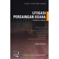 Litigasi persaingan usaha : Competition litigation