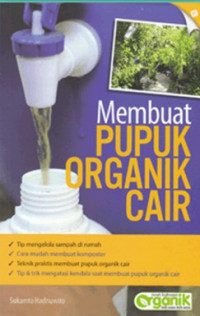 Membuat pupuk organik cair