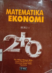 Matematika Ekonomi Buku 1