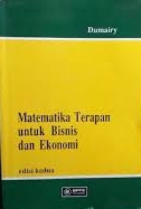 Matematika Terapan untuk bisnis dan ekonomi edisi kedua