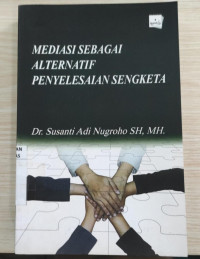 Mediasi sebagai alternatif penyelesaian sengketa