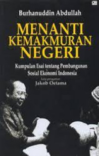 Menanti Kemakmuran Negeri