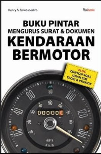 Buku pintar mengurus surat dan dokumen kendaraan bermotor