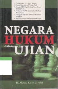 Negara Hukum dalam ujian